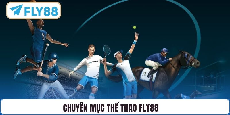 Chuyên mục thể thao FLY88
