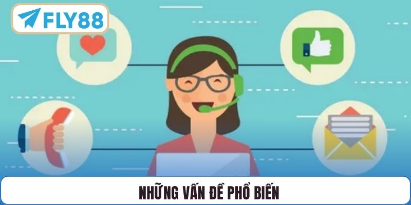 Những vấn đề phổ biến